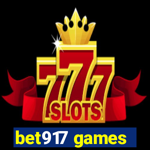 bet917 games